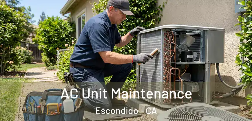  AC Unit Maintenance Escondido - CA